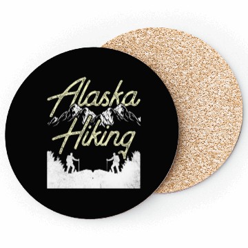 Discover Alaska Hiking Hike Nature Hiker Coasters