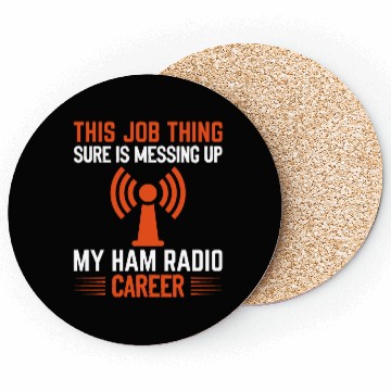 Discover messing up my Ham Radio career Coasters