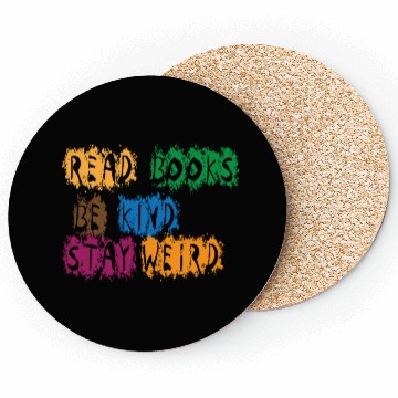 Discover read books be kind stay weird 5 Coasters