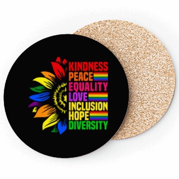 Discover Kindness Peace Equality Love Inclusion Hope LGBT Coasters