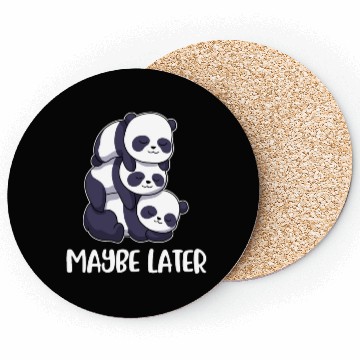 Discover Maybe Later Panda Funny Panda Gift Coasters