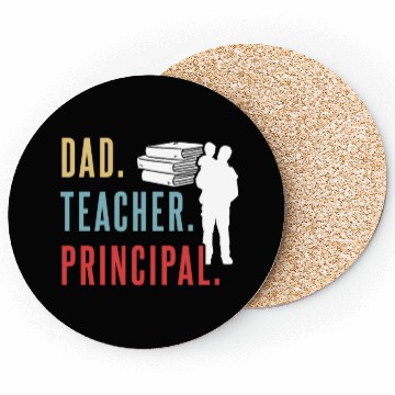 Discover Dad Teacher Principal Homeschool Homeschooling Coasters