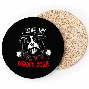 Discover I Love My Border Collie Dog Lover Puppy Paw Love Coasters