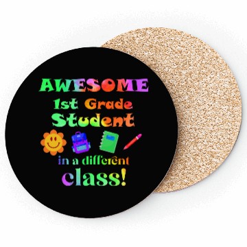 Discover Awesome First Grade Student in a Different Class Coasters