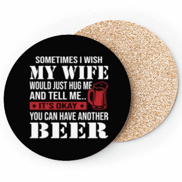 Discover You Can Have Another Beer Coasters