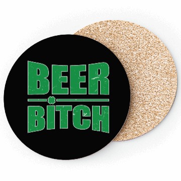 Discover Beer Bitch St. Patrick's Day Beer Drinking Beer Dr Coasters