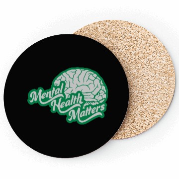 Discover mental health matters quote Coasters
