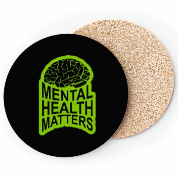 Discover mental health matters quote Coasters