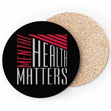 Discover mental health matters quote Coasters