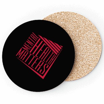 Discover mental health matters quote Coasters