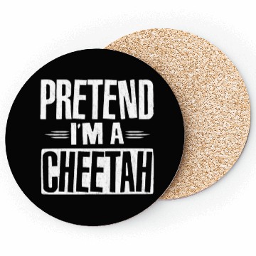Discover Pretend I'm A Cheetah Easy Lazy Halloween Costume Coasters