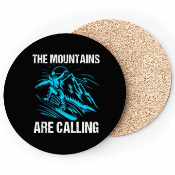 Discover The Mountains Are Calling Funny Snowboarding Coasters