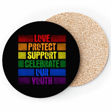 Discover Love Protect Support Celebrate Our Youth Coasters