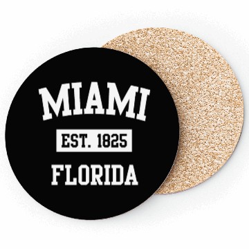 Discover Miami Florida Established 1825 Coasters