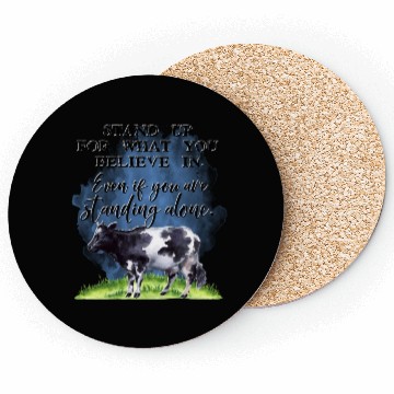 Discover Farmer Coasters, Always stand up for what you believe