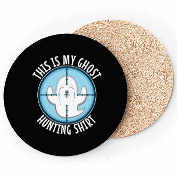 Discover This is my ghost hunting Coasters