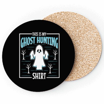 Discover This is my ghost hunting Coasters