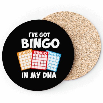 Discover I've Got Bingo In My DNA Coasters