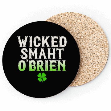 Discover Wicked Smaht O'Brien Clan Boston Irish Slang Coasters