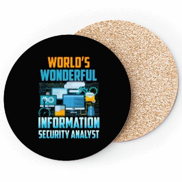 Discover World's Wonderful Information Security Analyst Coasters