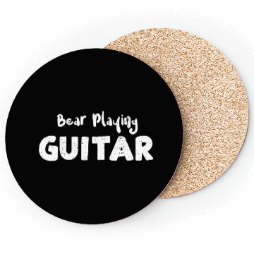 Discover Bear Playing Guitar - Bear Coasters