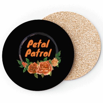 Discover petal patrol flower Coasters