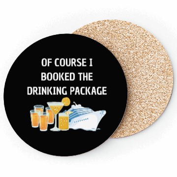 Discover Of Course i Booked the Drinking Package Cruise Coasters