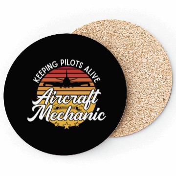 Discover Aircraft Mechanic Keeping Pilots Alive Retro Fix Coasters
