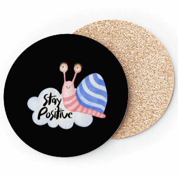 Discover Stay Positive - Colorful Snail Coasters