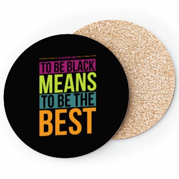 Discover Black History Month Quote Coasters