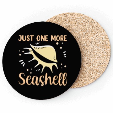 Discover Just One More Seashell Beach Collect Seashells Coasters