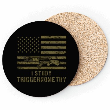 Discover I Study Triggernometry Gun Lover Coasters