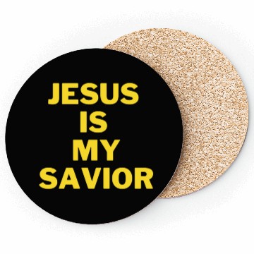 Discover Jesus is my savior Coasters