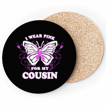 Discover Breast Cancer Awareness Wear Pink Ribbon Cousin Coasters