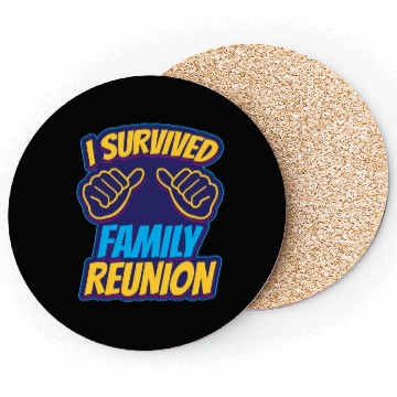 Discover I Survived Family Reunion Families Gathering Coasters