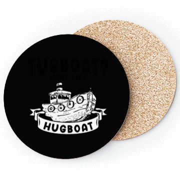 Discover Tugboat Hugging Boat Owner Sailing Hug Coasters