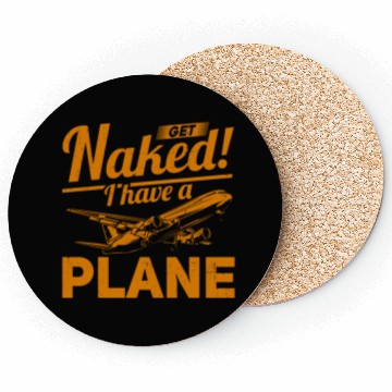 Discover Airline Pilot Quote I Have A Plane Aircraft Pilot Coasters