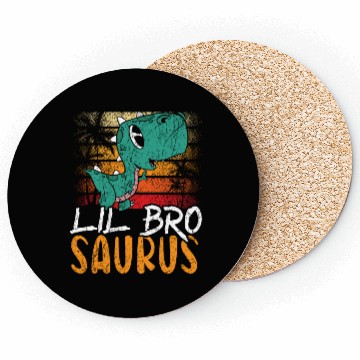 Discover Lil Bro Saurus Best Bro Ever Brotherhood Dinosaur Coasters