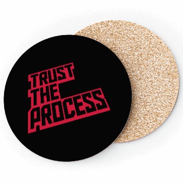 Discover trust the process quote Coasters