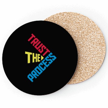 Discover trust the process quote Coasters