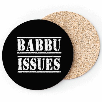 Discover Babbu Issues - Funny Italian humor Coasters