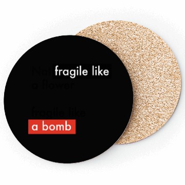 Discover Feminism - Fragile like a bomb - Frida Kahlo Coasters