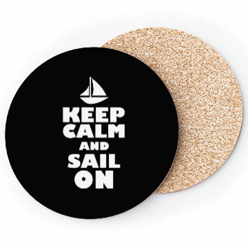 Discover Keep calm and sail on Coasters