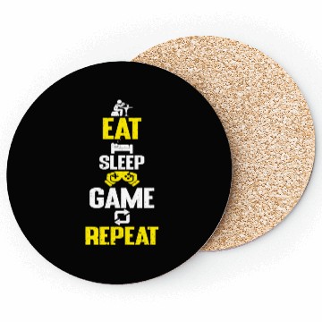 Discover Eat sleep game repeat design funny gaming meme Coasters