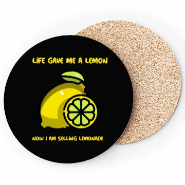 Discover Life has given me a lemon Coasters