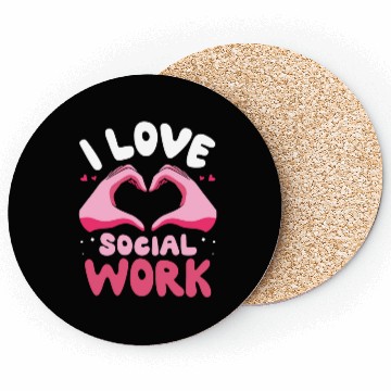 Discover I Love Social Work Job Worker Graduation Coasters