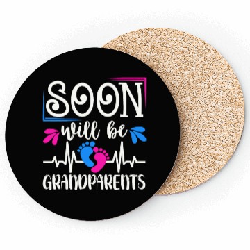 Discover We Will Soon Become Grandparents, Be Grandparents Coasters