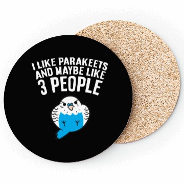 Discover Parakeet Bird I Like Parakeets And Maybe Like 3 Coasters