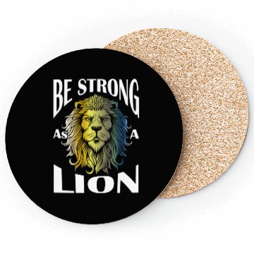 Discover be strong as a lion Coasters