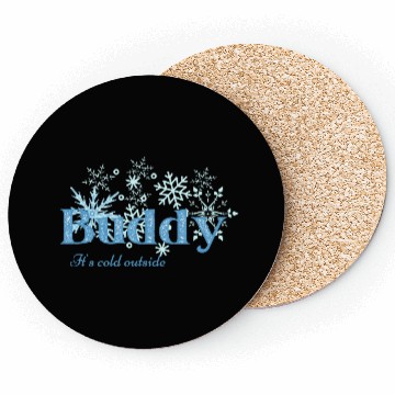 Discover The weather is cold outside Coasters